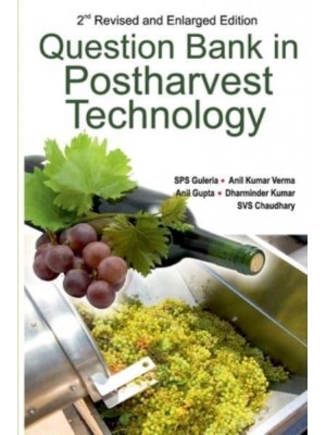 Question Bank in Postharvest Technology