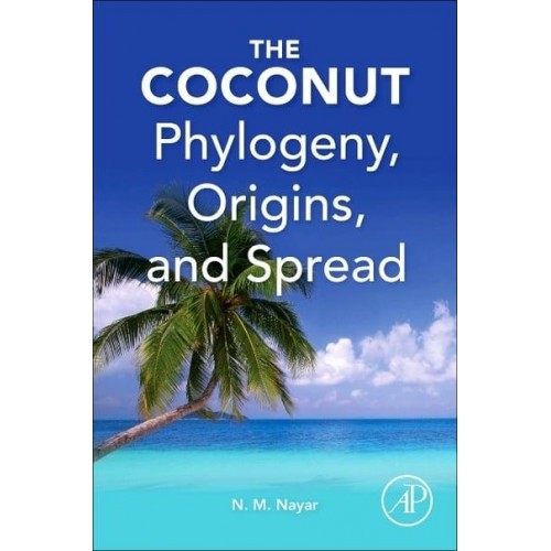 Coconut: Phylogeny, Origins, and Spread