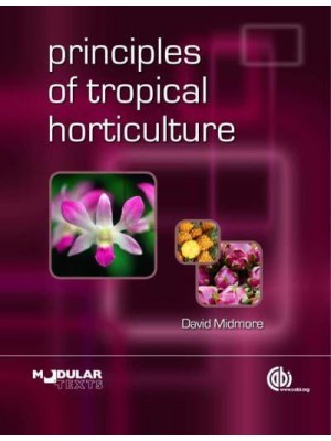 Principles of Tropical Horticulture - Modular Texts
