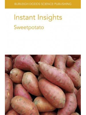 Sweetpotato - Burleigh Dodds Science: Instant Insights
