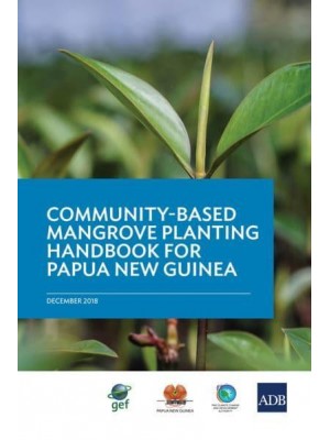 Community-Based Mangrove Planting Handbook for Papua New Guinea