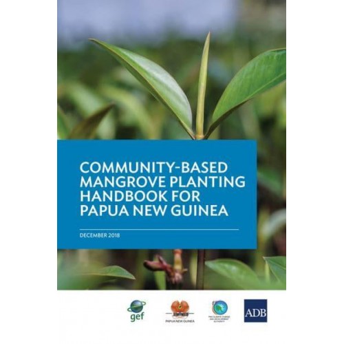 Community-Based Mangrove Planting Handbook for Papua New Guinea