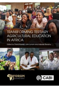 Transforming Tertiary Agricultural Education in Africa