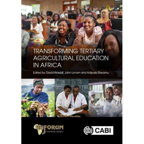 Transforming Tertiary Agricultural Education in Africa