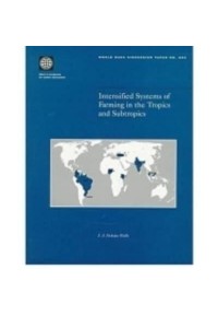 Intensified Systems of Farming in the Tropics and Subtropics - World Bank Discussion Paper
