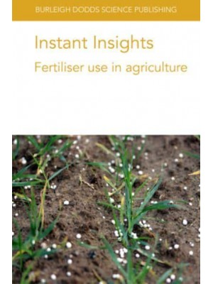 Instant Insights: Fertiliser use in agriculture - Instant Insights