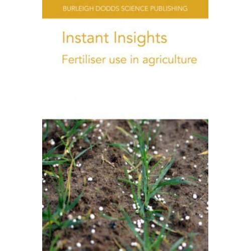 Instant Insights: Fertiliser use in agriculture - Instant Insights