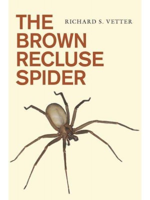 The Brown Recluse Spider