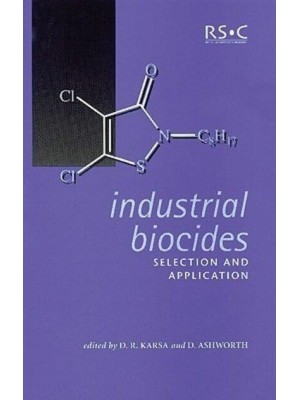 Industrial Biocides Selection and Application - Special Publication