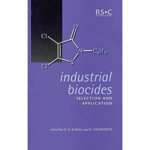 Industrial Biocides Selection and Application - Special Publication