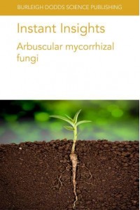 Instant Insights: Arbuscular mycorrhizal fungi - Instant Insights