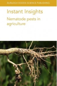 Instant Insights: Nematode pests in agriculture: Nematode pests in agriculture - Instant Insights