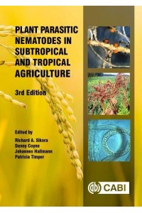 Plant Parasitic Nematodes in Subtropical and Tropical Agriculture