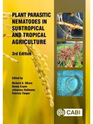 Plant Parasitic Nematodes in Subtropical and Tropical Agriculture