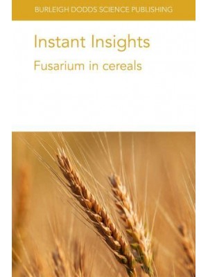 Fusarium in cereals - Burleigh Dodds Science