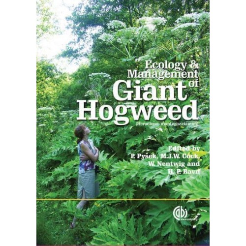 Ecology and Management of Giant Hogweed (Heracleum Mantegazziannum)