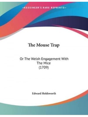 The Mouse Trap Or The Welsh Engagement With The Mice (1709)