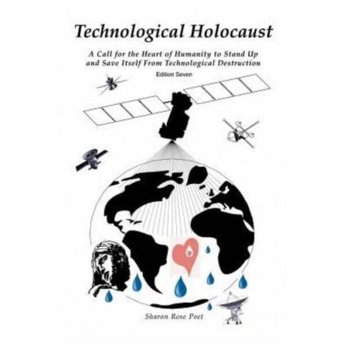 Technological Holocaust