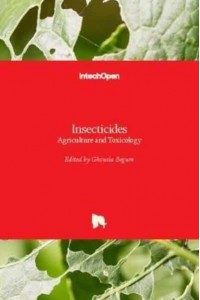 Insecticides Agriculture and Toxicology