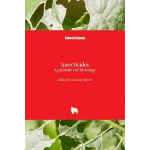 Insecticides Agriculture and Toxicology