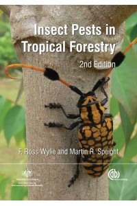 Insect Pests in Tropical Forestry