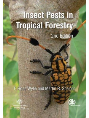 Insect Pests in Tropical Forestry