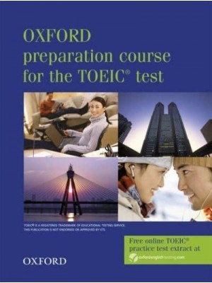 Oxford Preparation Course for the TOEIC Test