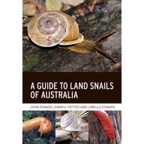 A Guide to Land Snails of Australia