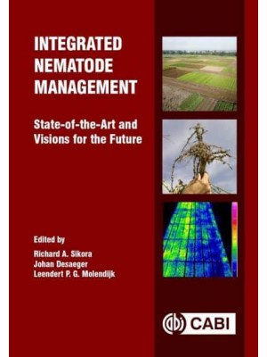 Integrated Nematode Management State-of-the-Art and Visions for the Future