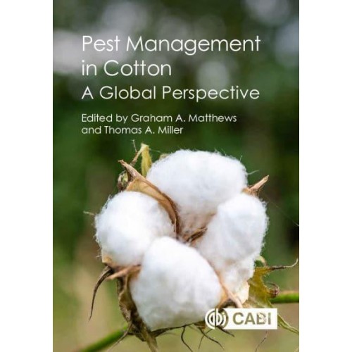 Pest Management in Cotton A Global Perspective