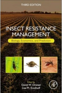 Insect Resistance Management Biology, Economics, and Prediction