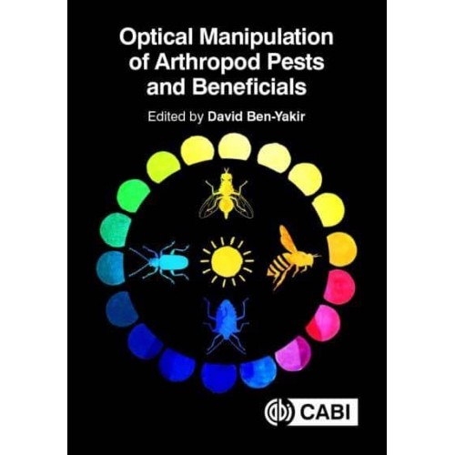 Optical Manipulation of Pests and Beneficial Arthropods