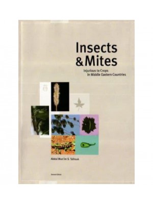 Insects and Mites Injurious to Crops in Middle Eastern Countries