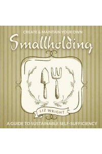 Create & Maintain Your Own Smallholding - Digging and Planting