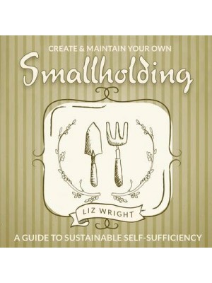 Create & Maintain Your Own Smallholding - Digging and Planting
