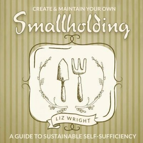 Create & Maintain Your Own Smallholding - Digging and Planting