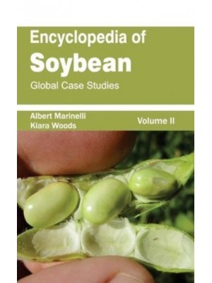 Encyclopedia of Soybean: Volume 02 (Global Case Studies)