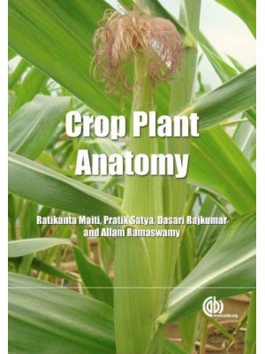Crop Plant Anatomy
