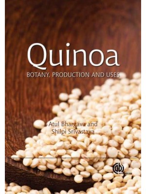 Quinoa Botany, Production and Uses - Botany, Production and Uses