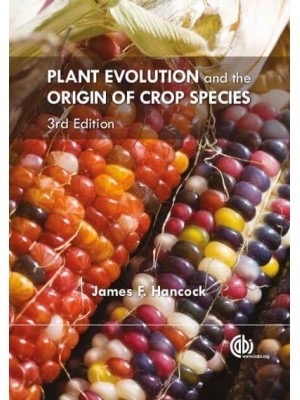 Plant Evolution and the Origin of Crop Species