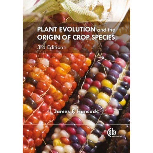Plant Evolution and the Origin of Crop Species