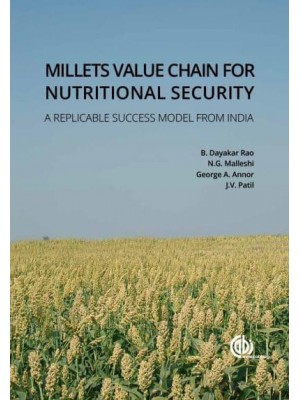 Millets Value Chain for Nutritional Security A Replicable Success Model from India