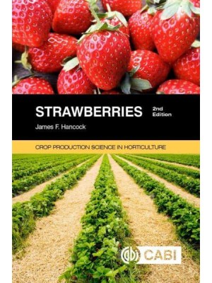 Strawberries - Crop Production Science in Horticulture Series