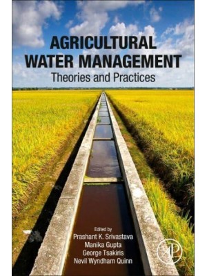 Agricultural Water Management: Theories and Practices