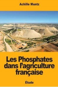 Les Phosphates Dans L'agriculture Française
