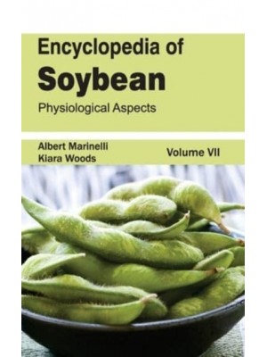 Encyclopedia of Soybean: Volume 07 (Physiological Aspects)