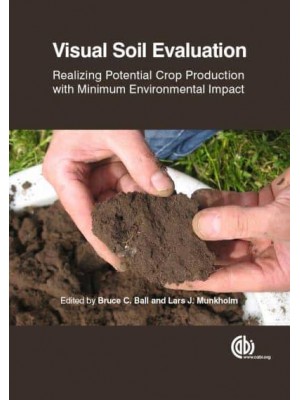 Visual Soil Evaluation Realizing Potential Crop Production With Minimum Environmental Impact