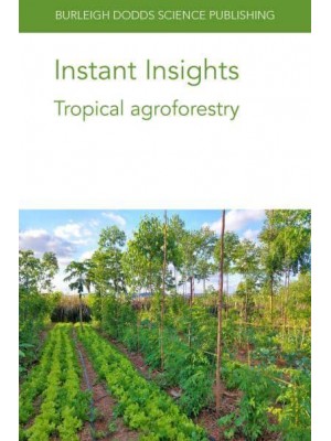 Instant Insights: Tropical agroforestry - Instant Insights