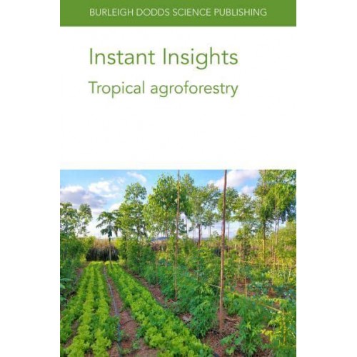 Instant Insights: Tropical agroforestry - Instant Insights