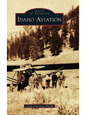 Idaho Aviation - Images of America